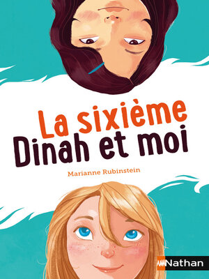 cover image of La sixième, Dinah et moi